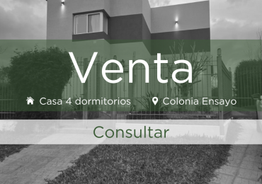 Se vende hermosa casa en Colonia Ensayo, construida con materiales de primera calidad en 1250mts2, a solo una cuadra de la Ruta 11.